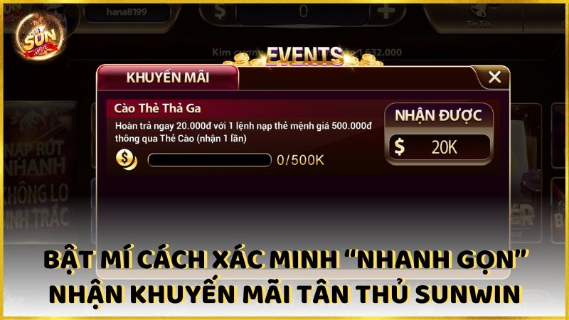 Bat Mi Cach Xac Minh Nhan Khuyen Mai Tan Thu Sunwin 