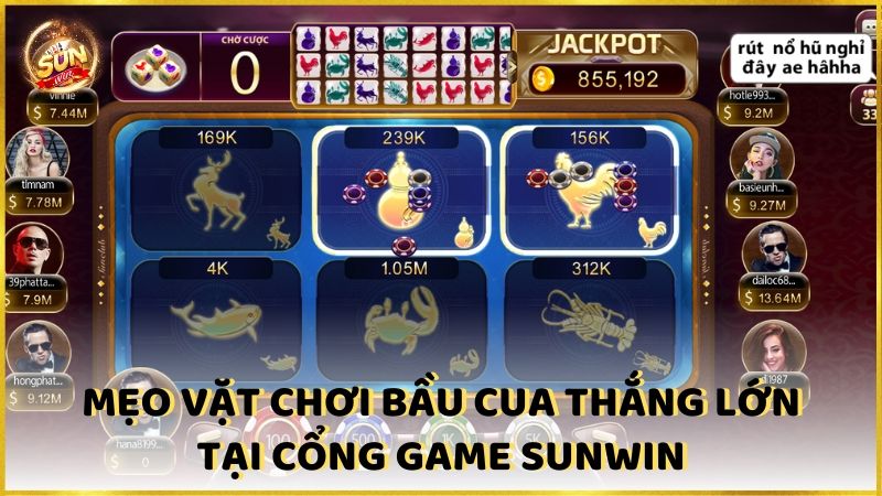 Meo Vat Choi Bau Cua Thang Lon Tai Cong Game Sunwin 